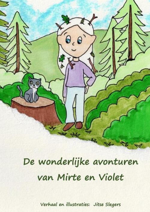 De wonderlijke avonturen van Mirte en Violet Kroket -  Jitse Slegers (ISBN: 9789465319681)