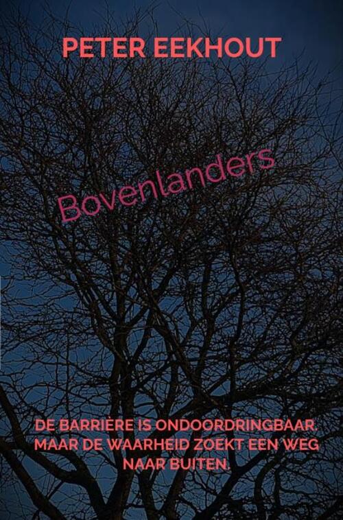 Peter Eekhout Bovenlanders -   (ISBN: 9789465319810)