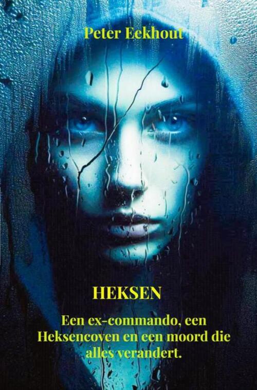 Peter Eekhout Heksen -   (ISBN: 9789465319933)