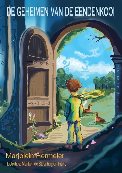 De Geheimen van de Eendenkooi -  Marjolein Hermeler (ISBN: 9789465331119)