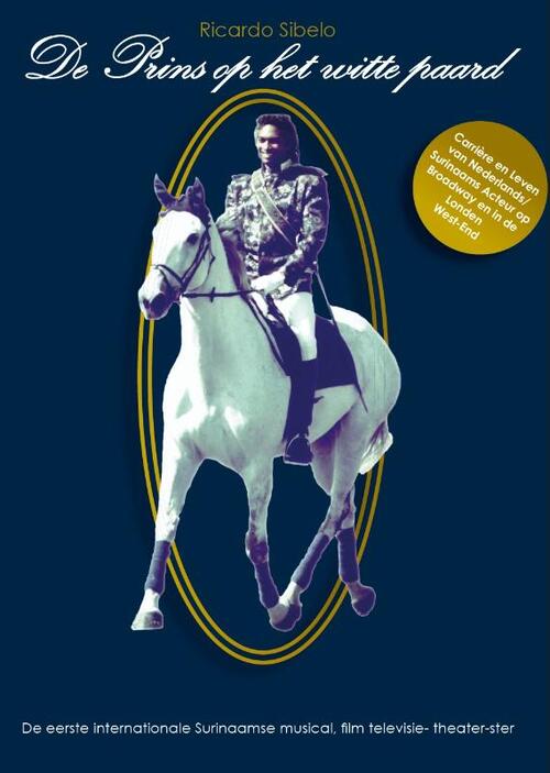 Ricardo Sibelo De Prins op het witte paard -   (ISBN: 9789465331881)