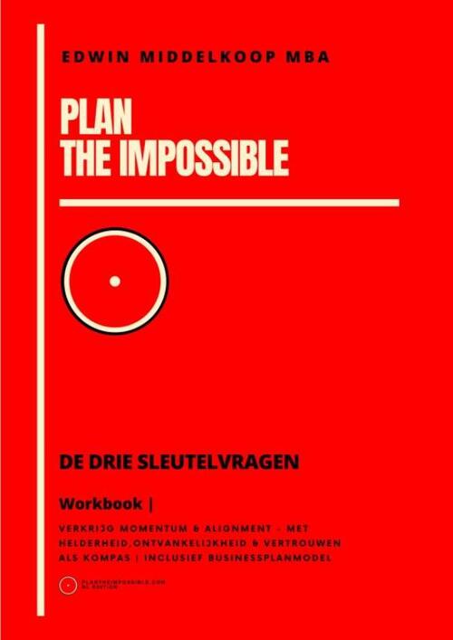 Mba Edwin Middelkoop Plan the Impossible Workbook -   (ISBN: 9789465380339)