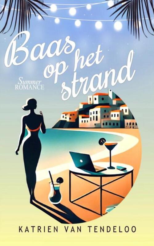 Katrien van Tendeloo Baas op het strand -   (ISBN: 9789465380346)