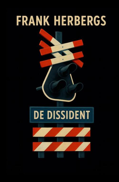 De Dissident -  Frank Herbergs (ISBN: 9789465380629)