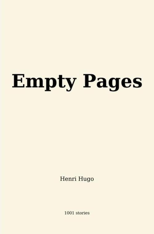 Empty Pages -  Henri Hugo (ISBN: 9789465380780)
