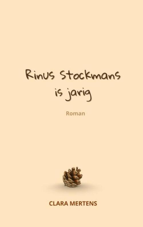 Rinus Stockmans is jarig -  Clara Mertens (ISBN: 9789465381053)