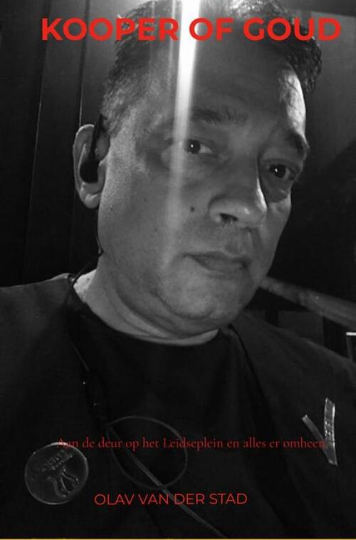 Kooper of Goud -  Olav van der Stad (ISBN: 9789465383750)