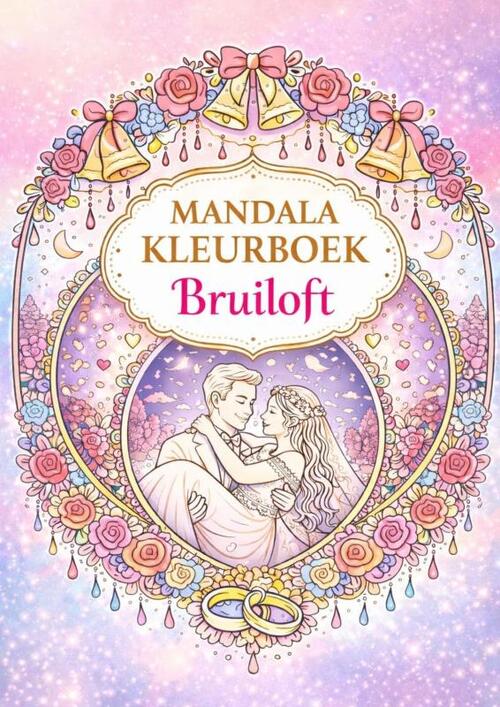 Mandala kleurboek, Bruiloft. -  H. Mourits (ISBN: 9789465384511)