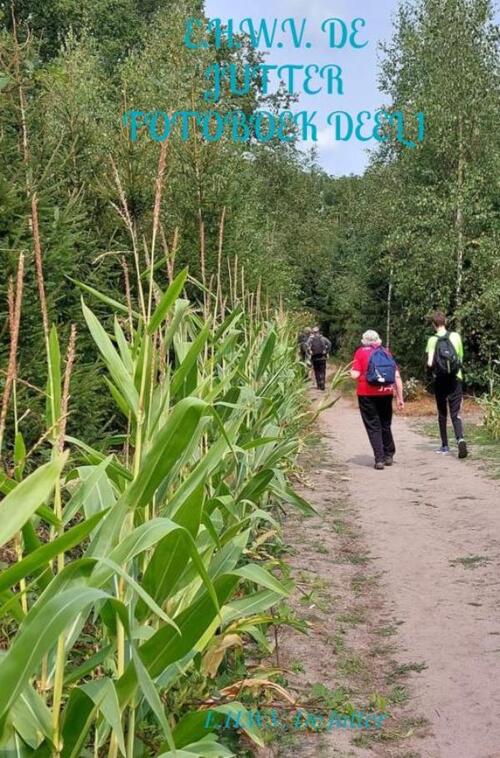 E.H.W.V. De Jutter Fotoboek deel 1 Archief -  Rick van Beckhoven (ISBN: 9789465385174)