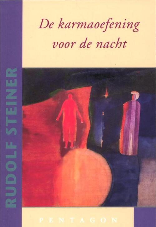 De karmaoefening voor de nacht -  Rudolf Steiner (ISBN: 9789490455354)