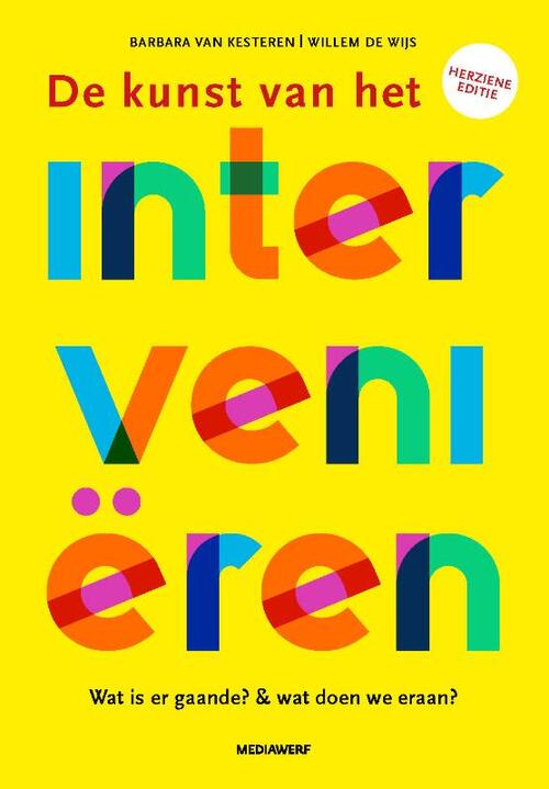 De kunst van het intervenieren -  Barbara van Kesteren (ISBN: 9789490463762)