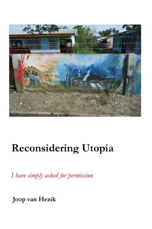 Reconsidering Utopia -  Joop van Hezik (ISBN: 9789490665166)