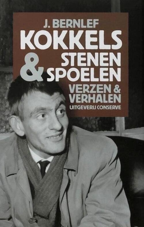Kokkels & Stenen Spoelen -  J. Bernlef (ISBN: 9789490848446)
