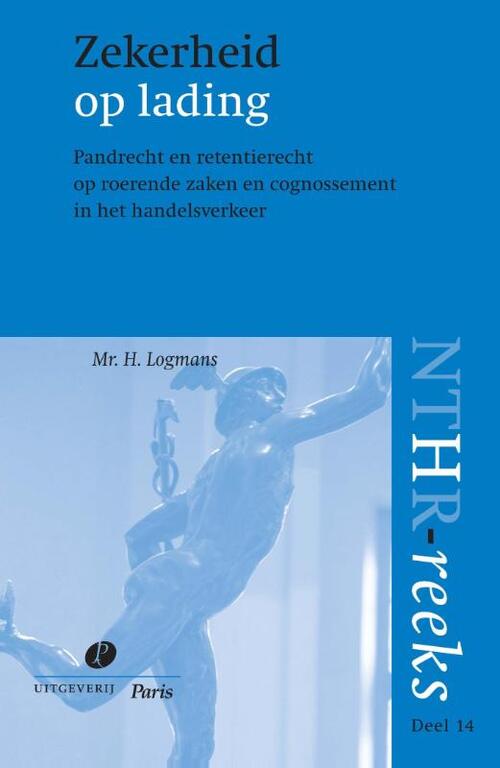 Zekerheid op lading -  H. Logmans (ISBN: 9789490962302)