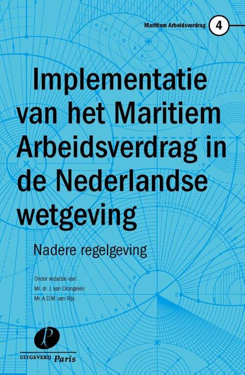 Implementatie van het maritiem arbeidsverdrag in de Nederlandse wetgeving