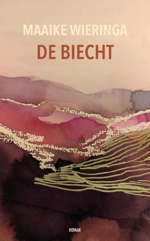 De biecht -  Maaike Wieringa (ISBN: 9789491190254)