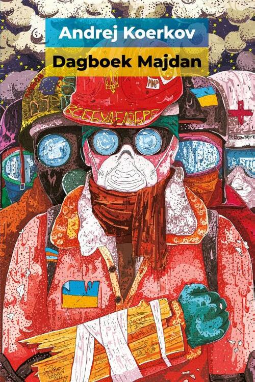 Dagboek Majdan -  Andrej Koerkov (ISBN: 9789491389337)