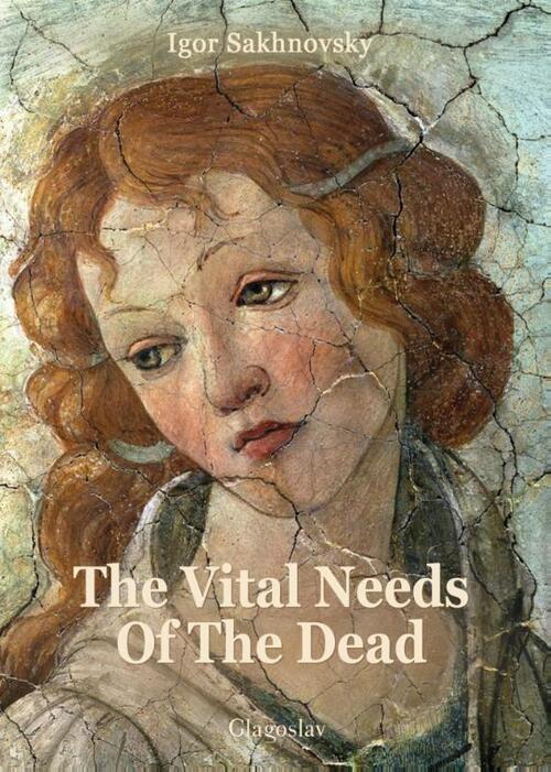 The vital needs of the dead
