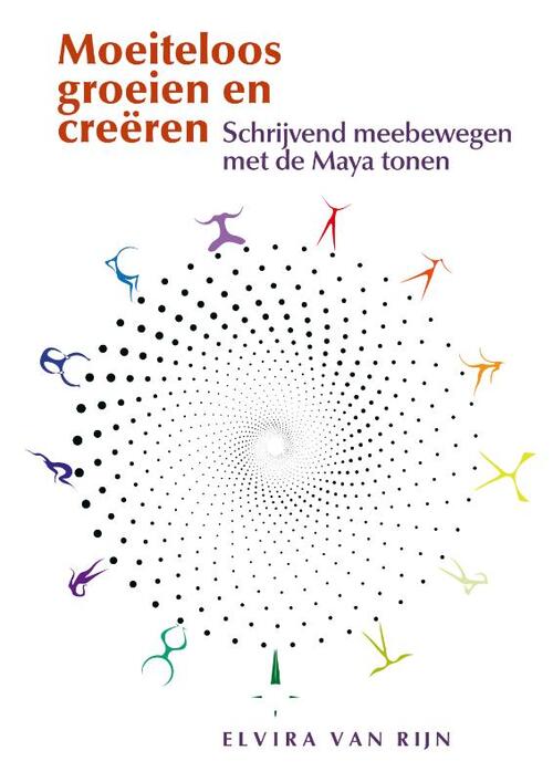 Moeiteloos groeien en creëren -  Elvira van Rijn (ISBN: 9789491557934)