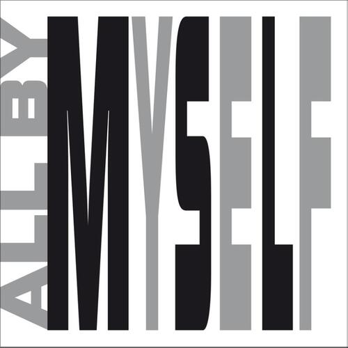 All By Myself -  Martijn Doolaard (ISBN: 9789491738715)