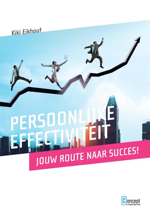 Persoonlijke effectiviteit -  Kiki Eikhout (ISBN: 9789491743870)