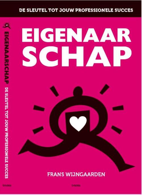 Eigenaarschap -  Frans Wijngaarden (ISBN: 9789492077530)