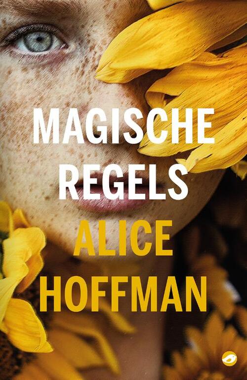 Magische regels -  Alice Hoffman (ISBN: 9789492086921)