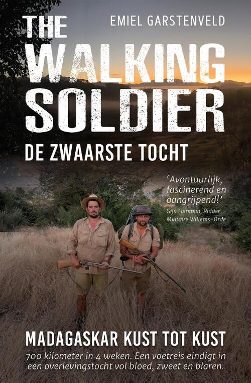 The Walking Soldier -  Emiel Garstenveld (ISBN: 9789492107480)