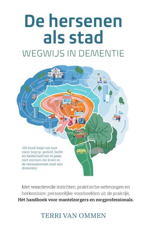 De hersenen als stad -  Terri van Ommen (ISBN: 9789492107695)
