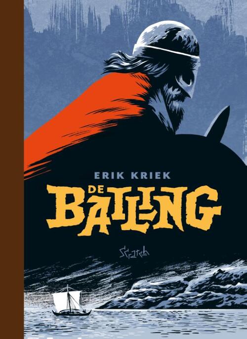 De balling -  Erik Kriek (ISBN: 9789492117946)