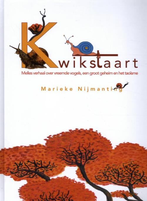 Kwikstaart -  Marieke Nijmanting (ISBN: 9789492210531)