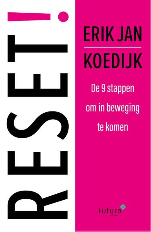 Reset! -  Erik Jan Koedijk (ISBN: 9789492221582)