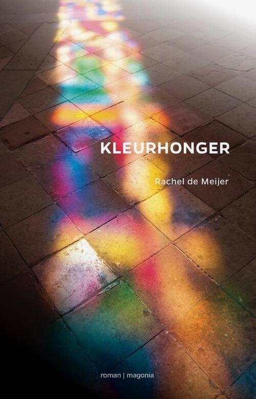 Kleurhonger -  Rachel de Meijer (ISBN: 9789492241894)