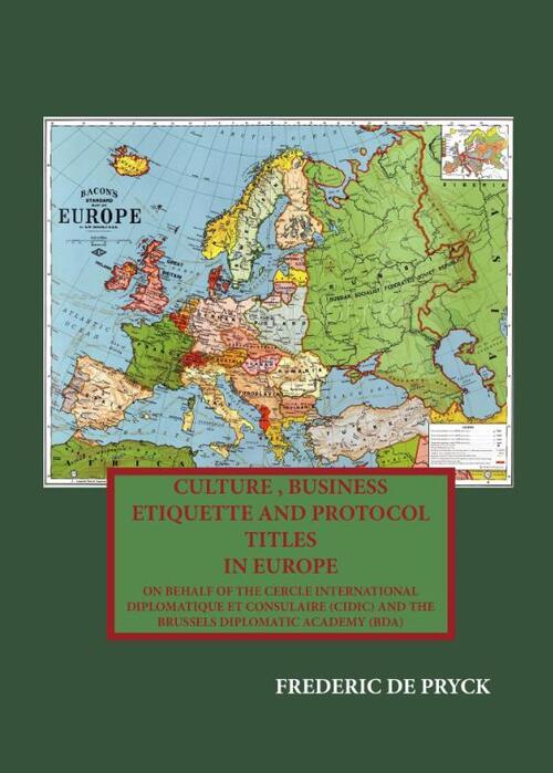 Culture, business etiquette and title protocol in Europe - Frederic de Pryck (ISBN: 9789492247278)