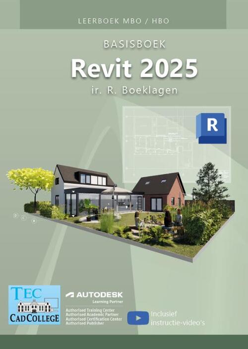 Basisboek Revit 2025 -  R. Boeklagen (ISBN: 9789492250728)