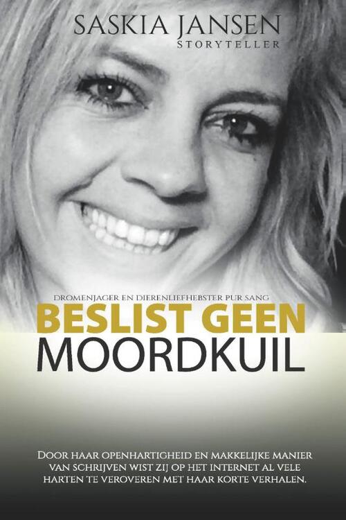 Beslist geen moordkuil -  Saskia Jansen (ISBN: 9789492261212)