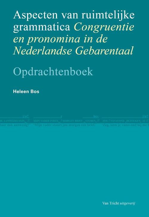 Aspecten van ruimtelijke grammatica -  Heleen Bos (ISBN: 9789492333438)