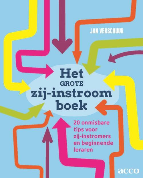 Het grote zij-instroom boek -  Jan Verschuur (ISBN: 9789492398758)