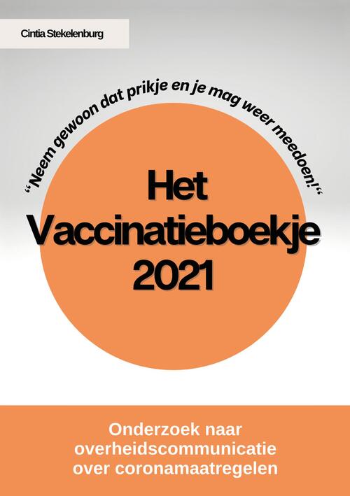 Het Vaccinatieboekje 2021 -  Cintia Stekelenburg (ISBN: 9789492460370)