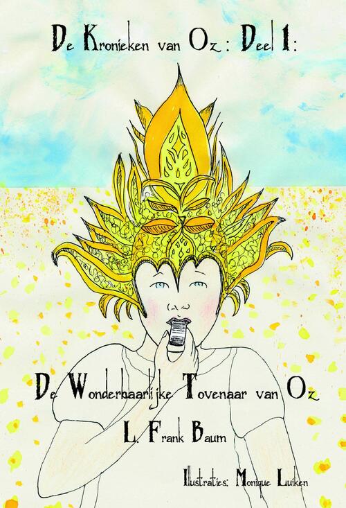 De Wonderbaarlijke Tovenaar van Oz -  L. Frank Baum (ISBN: 9789492469052)