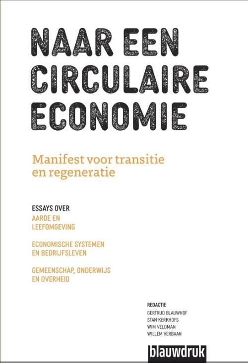 Naar een circulaire economie -  Ben Spiering (ISBN: 9789492474476)