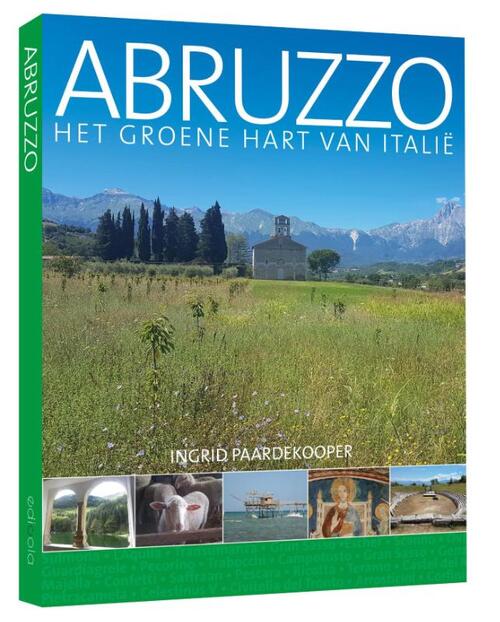 Abruzzo -  Ingrid Paardekooper (ISBN: 9789492500137)