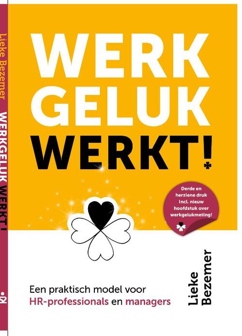 Werkgeluk werkt! -  Lieke Bezemer (ISBN: 9789492528353)