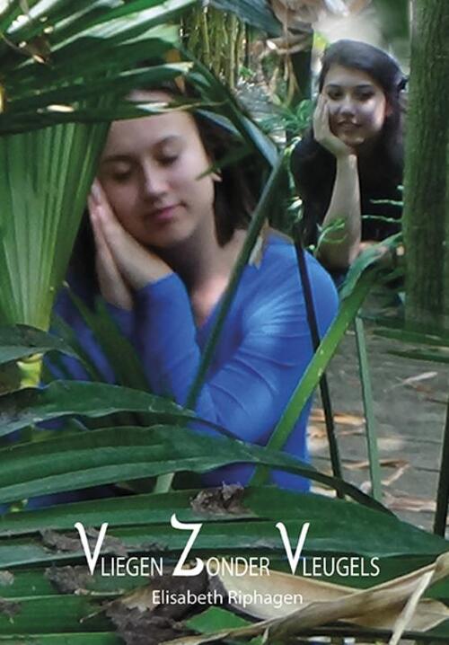 Vliegen zonder vleugels -  Elisabeth Riphagen (ISBN: 9789492551351)