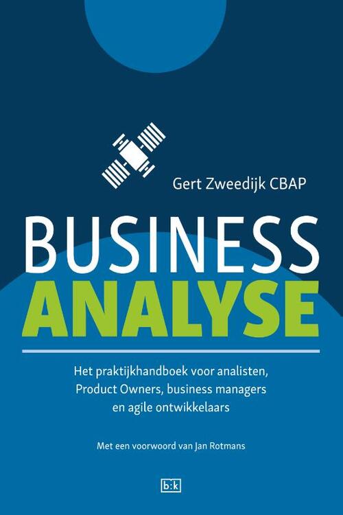 Business analyse -  Gert Zweedijk (ISBN: 9789492595140)