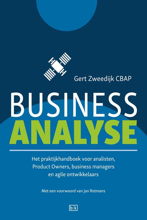 Business analyse -  Gert Zweedijk (ISBN: 9789492595157)