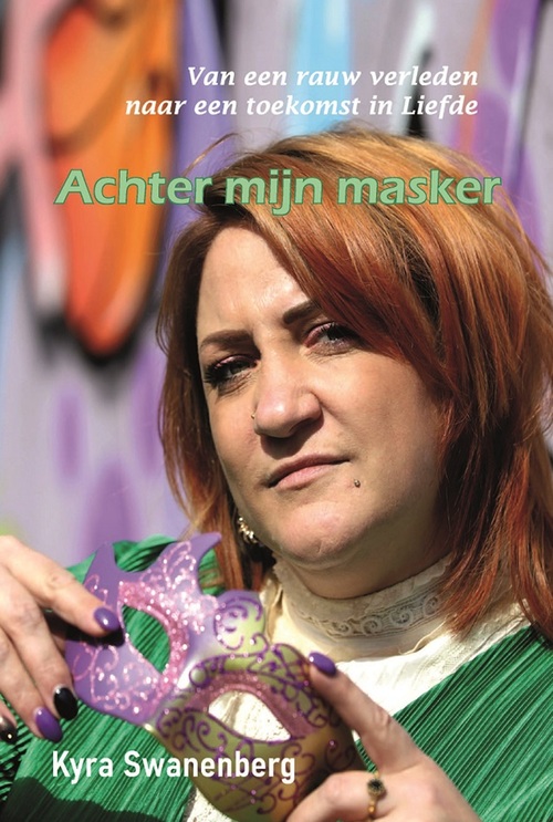 Achter mijn masker -  Kyra Swanenberg (ISBN: 9789492632692)