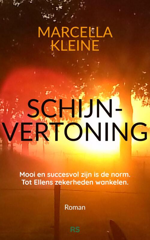 Schijnvertoning -  Marcella Kleine (ISBN: 9789492657237)