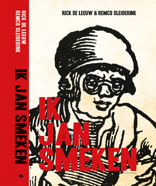 Ik, Jan Smeken -  Remco Sleiderink, Rick de Leeuw (ISBN: 9789492677112)