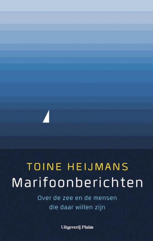 Marifoonberichten -  Toine Heijmans (ISBN: 9789492928245)